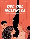 Des vies multiples: Carnets d’une jeune actrice Vol.1