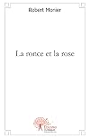 La ronce et la rose