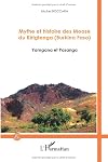 Mythe et histoire des Moose du Kirigtenga (Burkina Faso): Yamgana et Pasanga - (DVD inclus) (French Edition)