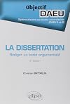 La Dissertation R&eacute;diger un Texte Argumentatif Objectif DAEU A et B