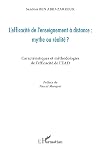 L'efficacité de l'enseignement à distance: mythe ou réalité ?: caractéristiques et méthodologies de l'efficacité de l'EAD
