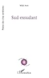 Sud exsudant