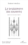 Le bruissement des souvenirs: Récit d'un instituteur nigérien