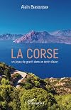 La Corse un joyau de granit dans un écrin d'azur