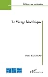 Le virage bio℗ethique