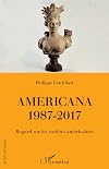 Americana, 1987-2017. Regard sur les sociétés américaines