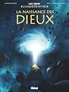 La naissance des Dieux