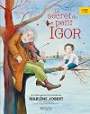Le secret du petit igor