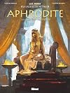 Aphrodite 2. Amours et col&egrave;res