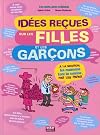Idées reçues sur les filles et les garçons