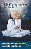 Dans la confidence du souffle : Rencontre avec Eva Ruchpaul, une yogini impertinente