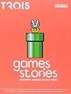 Game Story, l'histoire secr&egrave;te du jeu vid&eacute;o