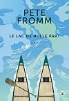 LE LAC DE NULLE PART