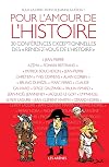 Pour l'amour de l'Histoire