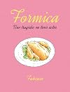 Formica - Une tragédie en trois actes