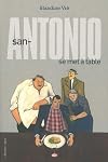 San-Antonio se met à table