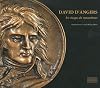 David d'Angers : les visages du Romantisme