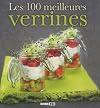 Les 100 meilleures verrines (French Edition)