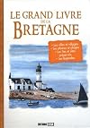 Le grand livre de la Bretagne
