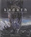 Kadath, le guide de la cité Inconnue - D'après l'oeuvre de H.P. Lovecraft