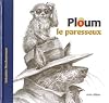 Ploum, le paresseux (ALBUMS)
