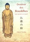 Dessiner des Bouddhas pour apaiser son esprit