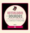 Anthologie des bourdes et autres curiosit&eacute;s de la chanson fran&ccedil;aise: Editions augment&eacute;e