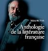 Petite histoire de la littérature française : Anthologie de la littérature française, avec 1 DVD (6CD audio)