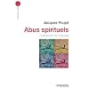 Abus spirituels : S'affranchir de l'emprise