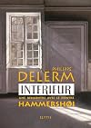 Intérieur : Une rencontre avec le peintre Hammershoi