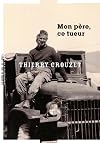 Mon père, ce tueur