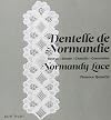 Dentelle de Normandie (French Edition)