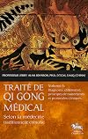 Traité de Qi Gong médical T3 - Diagnostic différentiel, principes de traitements et protocoles cliniques (French Edition)