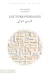 Lectures persanes : Edition blinigue (1CD audio MP3)