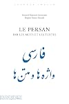 Le persan par les mots et les textes