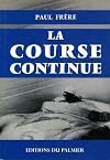 Et la course continue