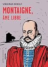 Montaigne, Âme Libre