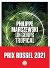 Un corps tropical