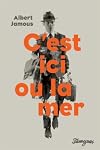 C'est ici ou la mer