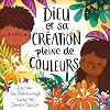 Dieu et sa création pleine de couleurs