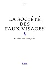 La société des faux visages