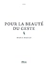 Pour la beauté du geste