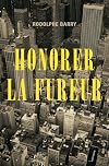 Honorer la fureur