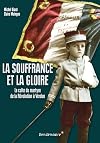 La souffrance et la gloire : Le culte du martyre, de la Révolution à Verdun