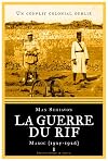 La Guerre du Rif - Un conflit colonial oublié - Ma (Sans collection) (French Edition)