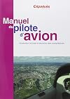 Manuel du pilote d'avion 17e édition LIVRE SEUL