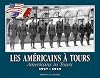 Les Américains à Tours, 1917-1919
