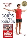 Un corps sans douleur
