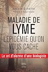 Maladie de Lyme : L'épidémie qu'on vous cache- Le cri d'alarme d'une biologiste