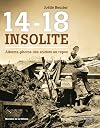 14-18 insolite ; photos de soldats au repos